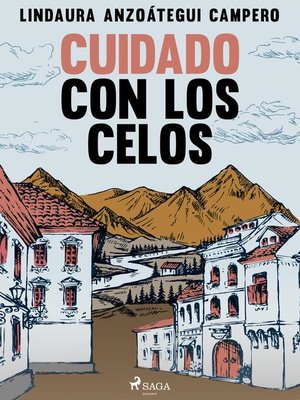 cover image of Cuidado con los celos